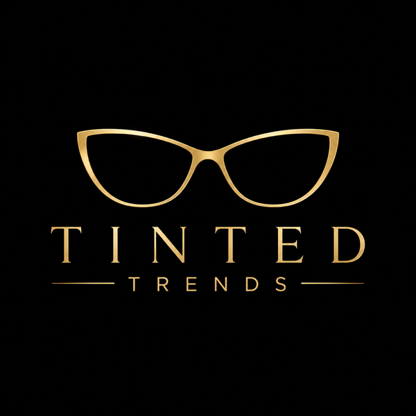 Tinted Trends